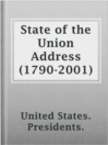 Imagen de portada para State of the Union Address (1790-2001)